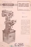 Clausing-Clausing Nos. 8520 & 8525, Vertical Milling Machine, Instruct & Parts Manual- No. 8520-No. 8525-01